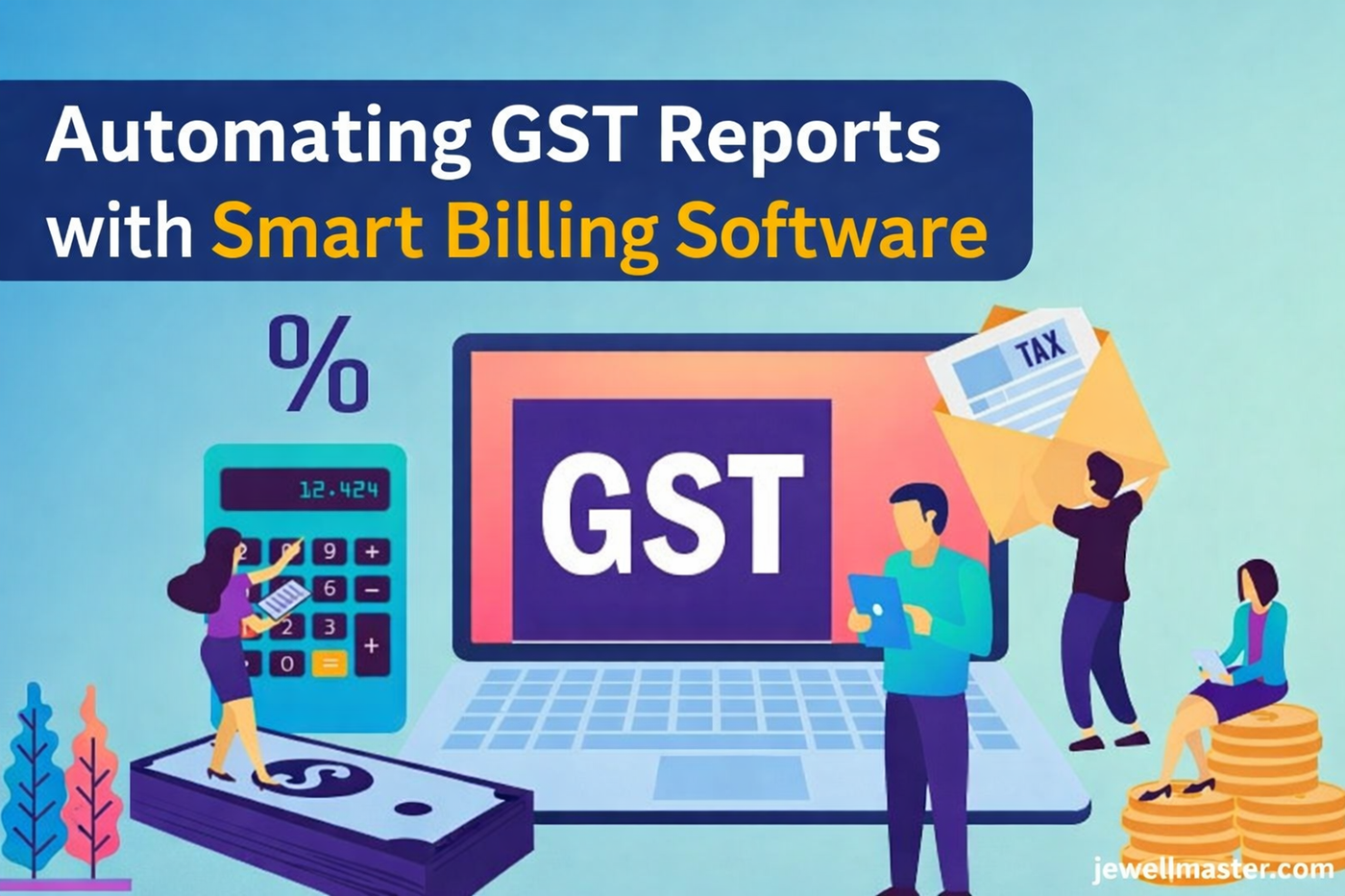 Automating GST Reports with Smart Billing Software