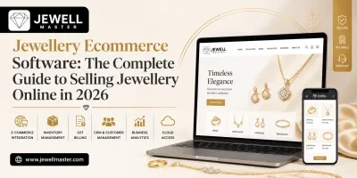 Jewellery Ecommerce Software: The Complete Guide